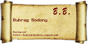 Bubreg Bodony névjegykártya